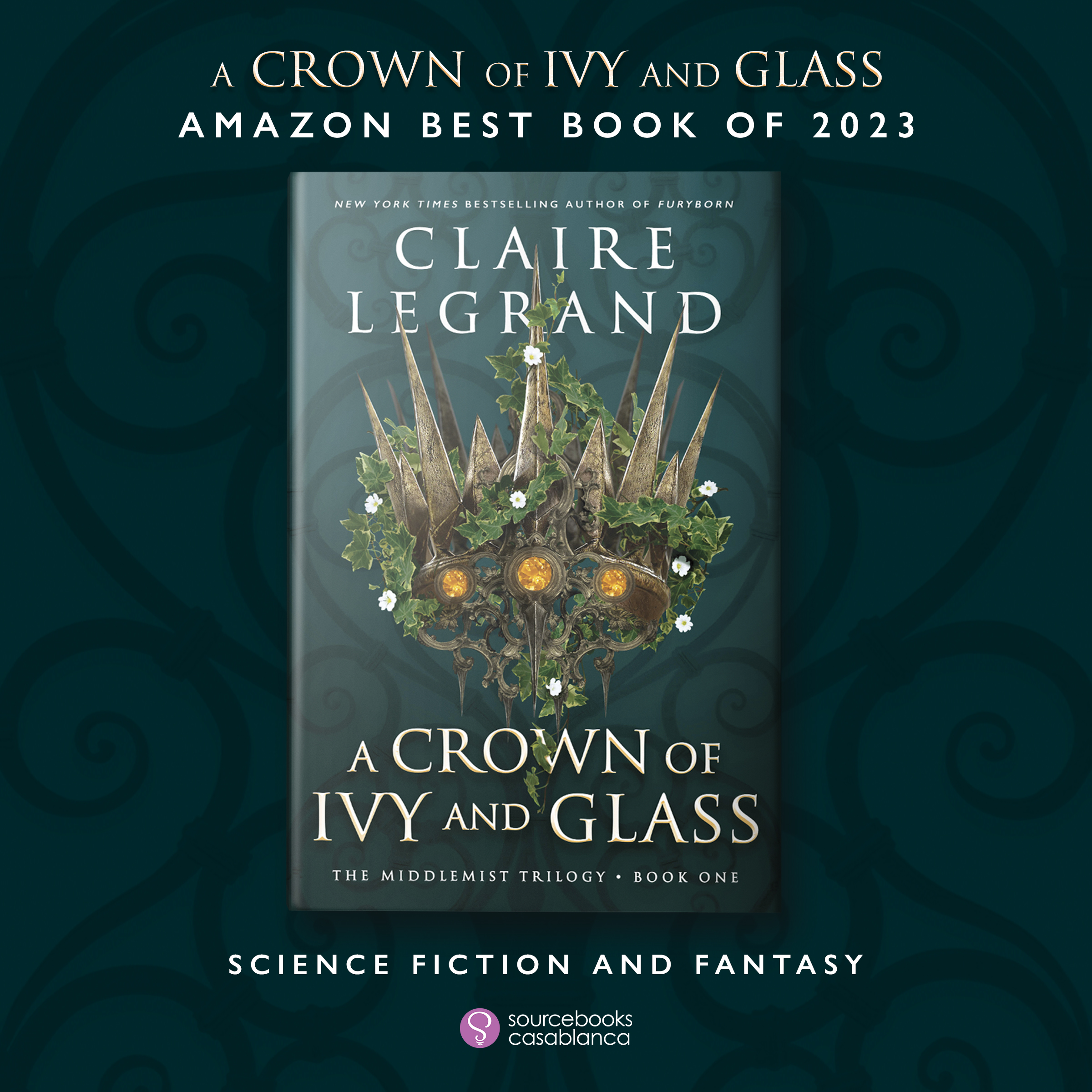 Promo image for A CROWN OF IVY AND GLASS as an Amazon Best Book of 2023 (Science Fiction and Fantasy) selection, featuring the book's cover.